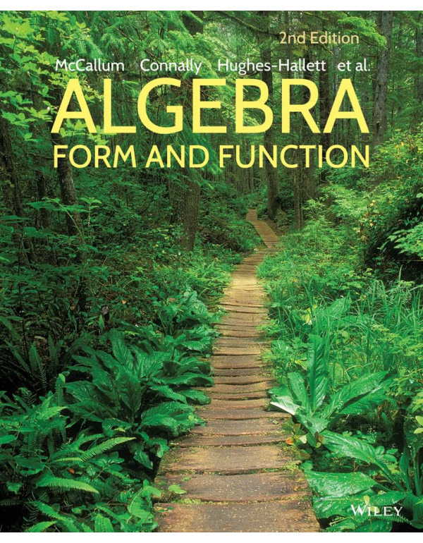 Algebra: Form and Function by William G. McCallum,...