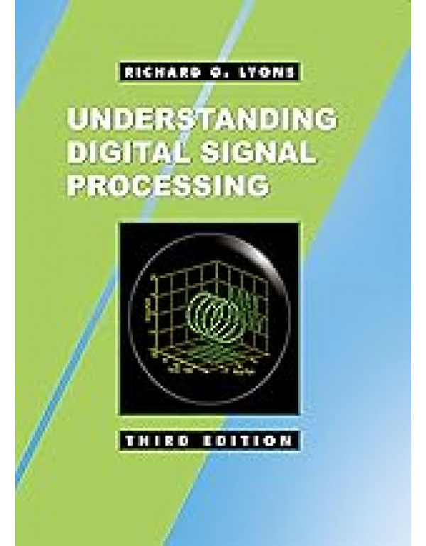 Understanding Digital Signal Processing By Richard...