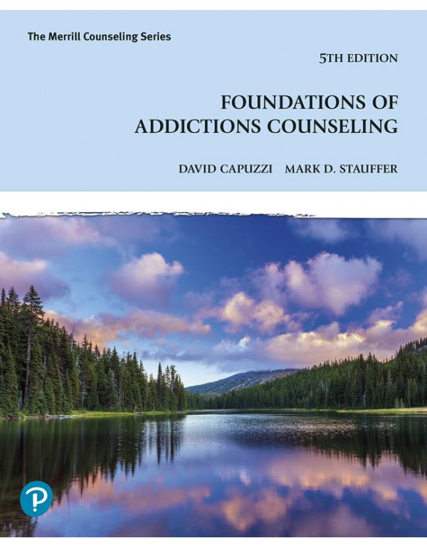 Foundations of Addictions Counseling By David Capu...