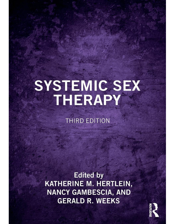 Systemic Sex Therapy, 3rd edition *DOWNLOAD VERSIO...