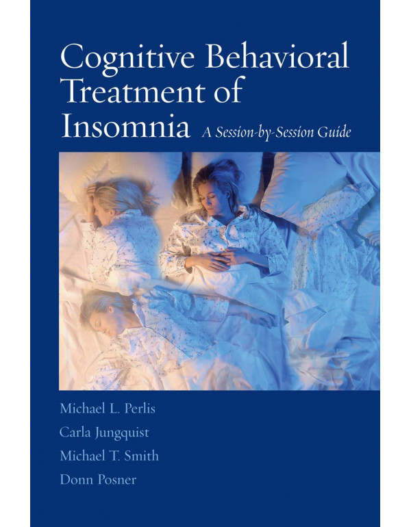 Cognitive Behavioral Treatment Of Insomnia: A Sess...