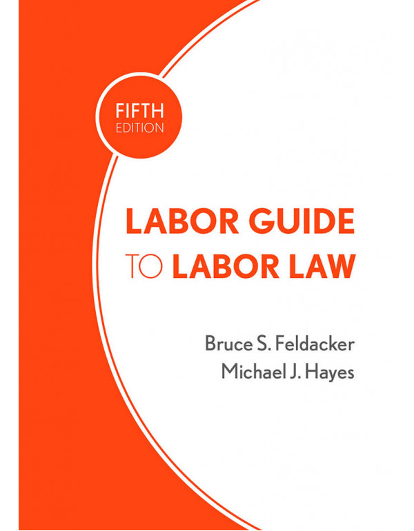 Labor Guide To Labor Law*DOWNLOAD VERSION*