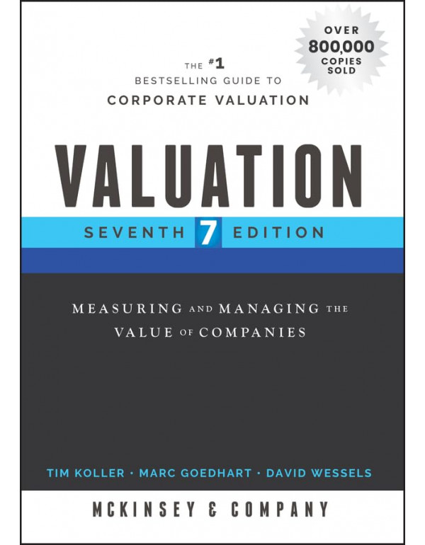 Valuation: Measuring And Managing The Value Of Com...