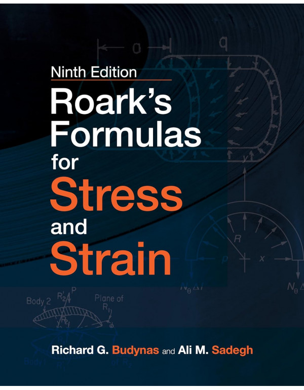 Roark's Formulas For Stress And Strain By Budynas,...