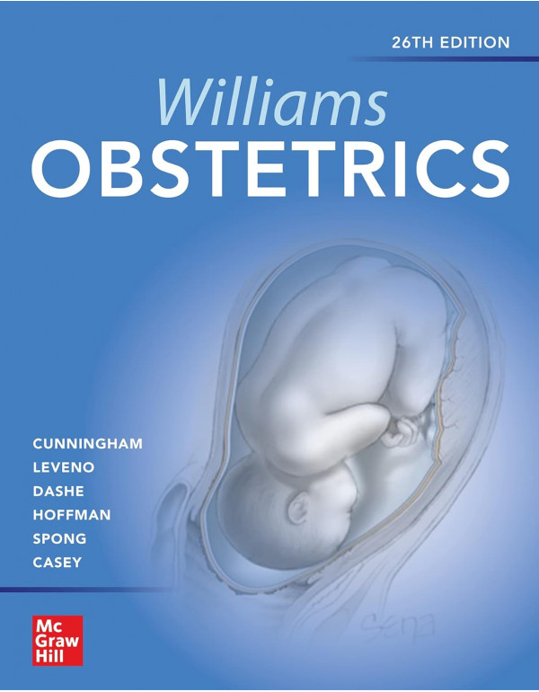 Williams Obstetrics 26th Ed, By F. Gary Cunningham...