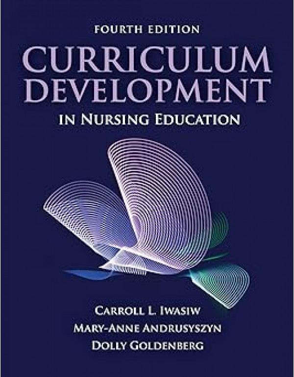 Curriculum Development in Nursing Education *DOWNL...