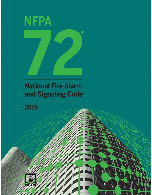 NFPA 72, National Fire Alarm And Signaling Code Ha...