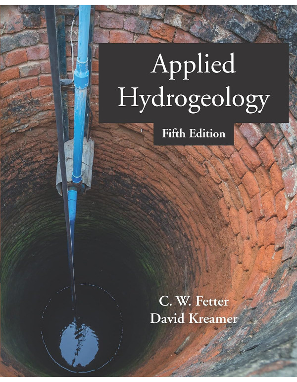 Applied Hydrogeology 5th Ed. By C. W. Fetter And D...