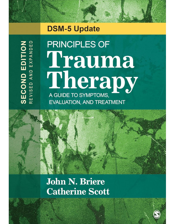 Principles Of Trauma Therapy: A Guide To Symptoms,...