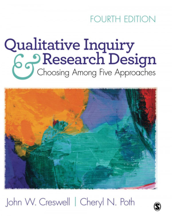 Qualitative Inquiry And Research Design: Choosing ...