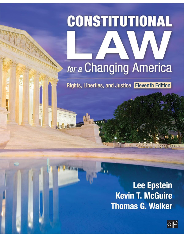 Constitutional Law for a Changing America: Rights,...