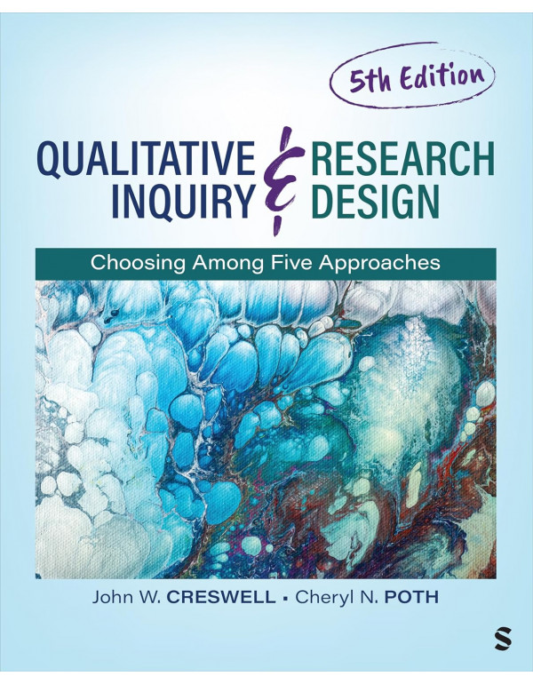 Qualitative Inquiry And Research Design: Choosing ...