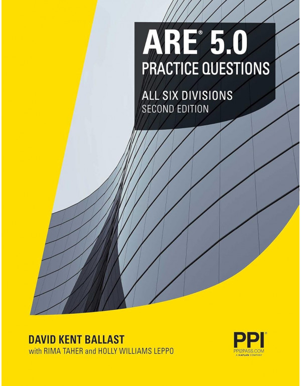 PPI ARE 5.0 Practice Questions All Six Divisions, ...