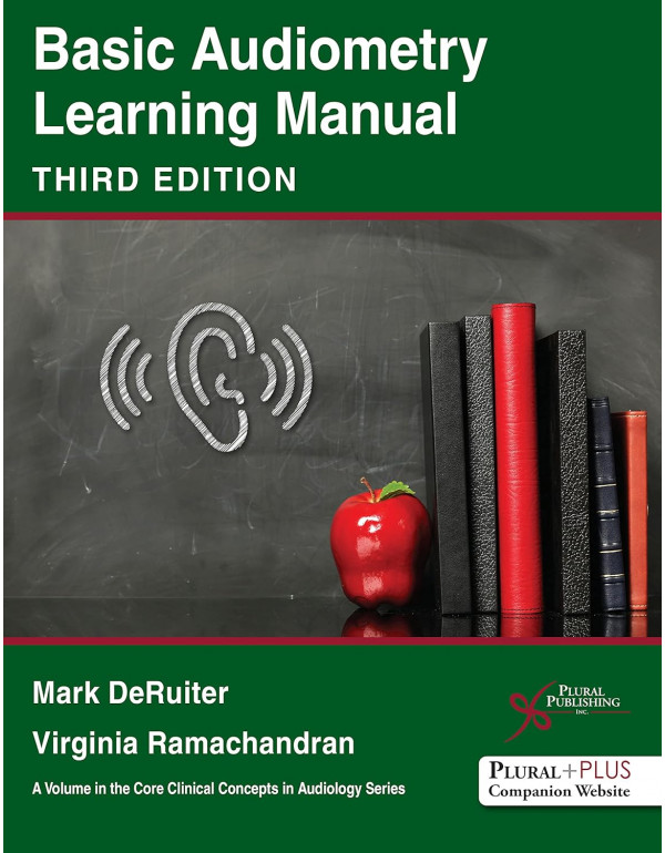 Basic Audiometry Learning Manual 3rd Ed. by Mark D...