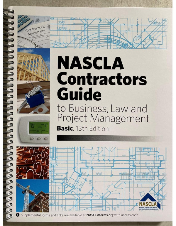 NASCLA Contractors Guide To Business, Law And Proj...