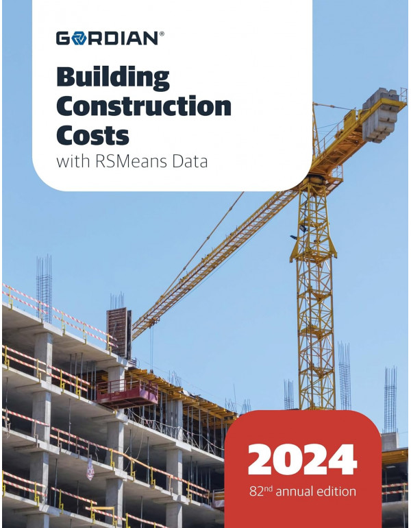 Building Construction Costs with RSMeans Data 2024...