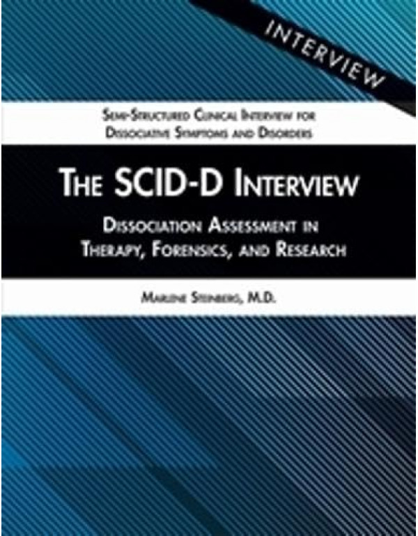 The SCID-D Interview: Dissociation Assessment in T...