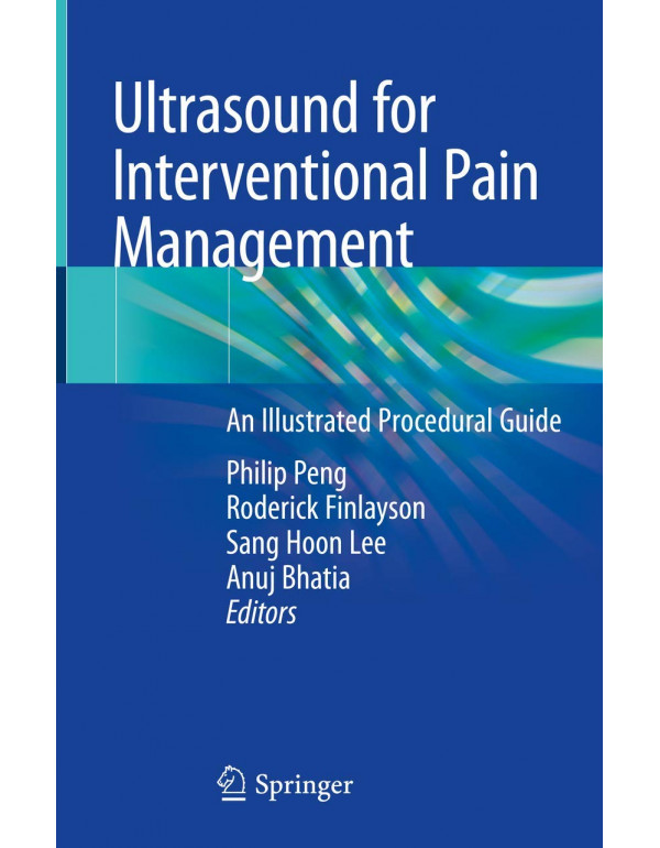 Ultrasound for Interventional Pain Management: An ...