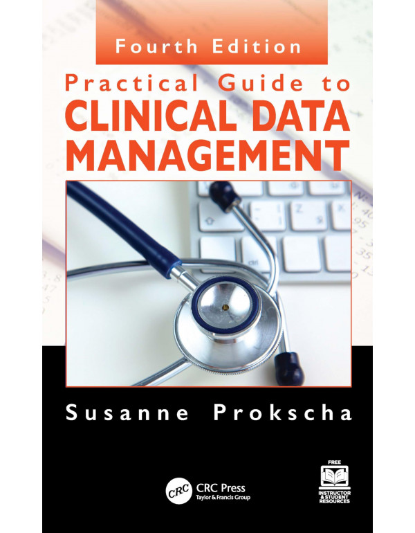 Practical Guide to Clinical Data Management By Pro...