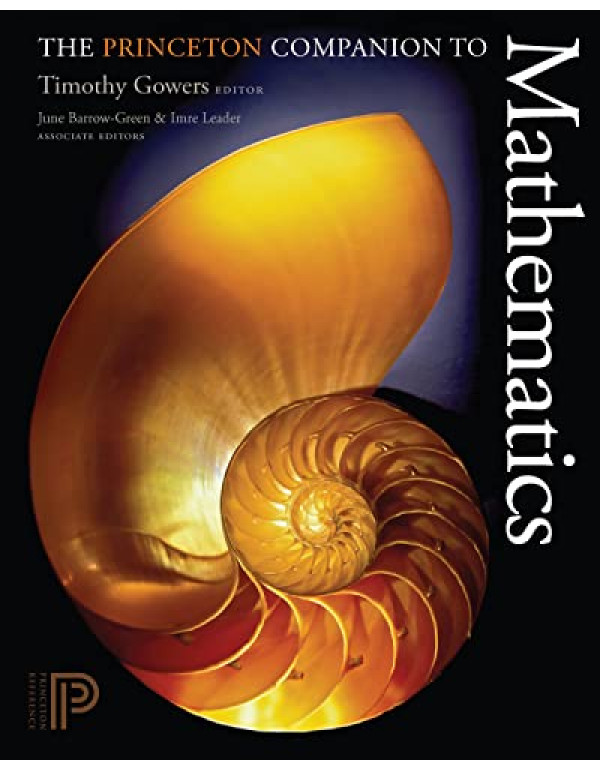 The Princeton Companion to Mathematics by Timothy ...